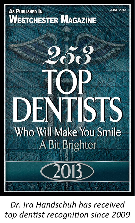 White Plains dentist Dr. Handschuh has been voted one of the best dentists in Westchester County as reported in Westchester Magazine